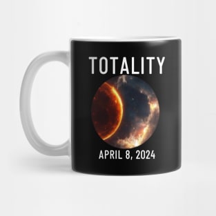 Totality April 8, 2024 Solar Eclipse Mug